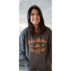 Nevertheless She Persisted - Hoodie Motivational Quote Ladies Positive slogan XL